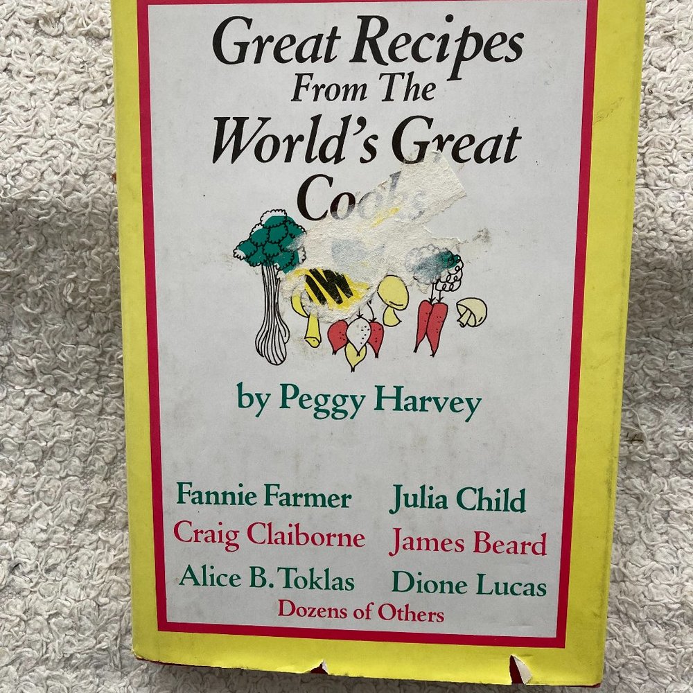 GREAT RECIPES -WORLD'S GREAT COOKS inc-Julia Child -James Beard -Craig Claiborne